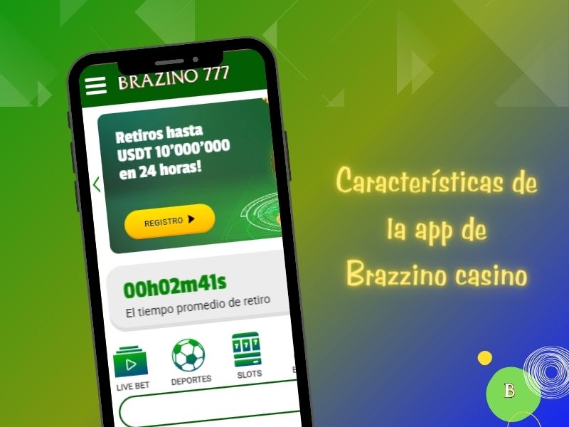 Características de la app de Brazzino casino
